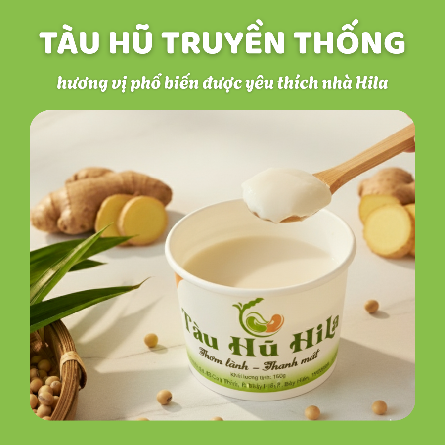 Tàu hũ Hila truyền thống